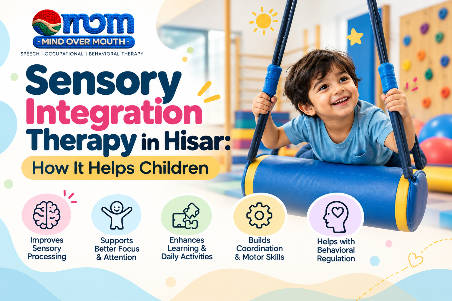 Sensory Integration Therapy in Hisar: How It Helps Children